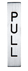 C.R. Laurence CRL Etched Aluminum with Black Letter &quot;PULL&quot; Sign  | 1446G