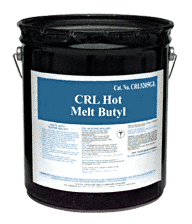 C.R. Laurence CRL Hot Melt Butyl - 5 Gallon Pail - REPLACED BY CRL30705 | CRL5205GL