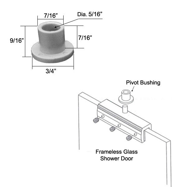 Shower Door Nylon Pivot Bushing for Frameless Pivot Shower Doors | PB900L